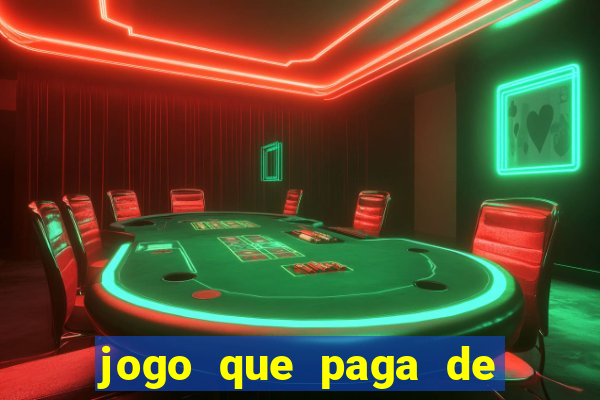 jogo que paga de verdade no pix sem depositar nada